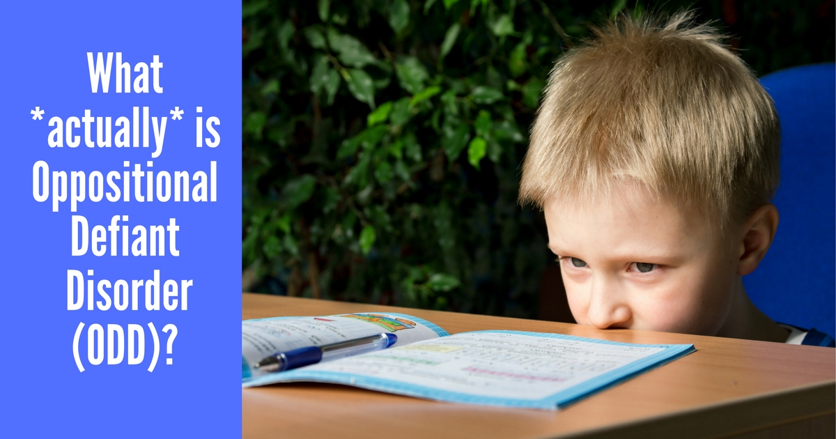 What actually is Oppositional Defiant Disorder (ODD)?
