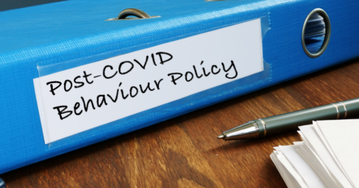 Save Time: How To Make Your Behaviour Policy Work For COVID-19