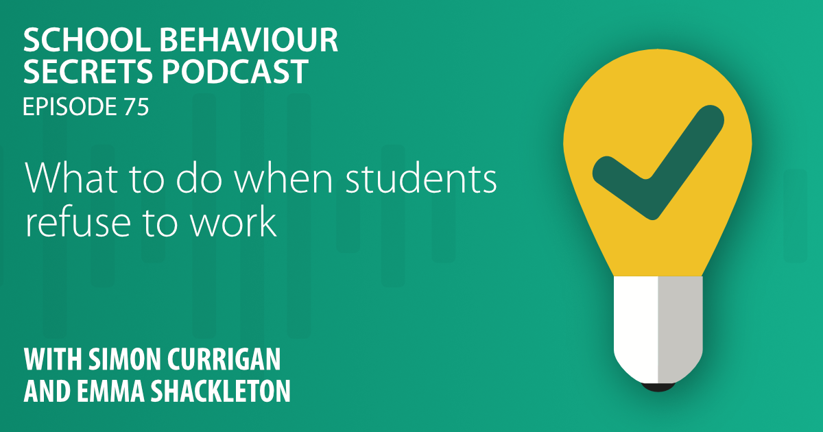 What To Do When A Student Refuses To Work