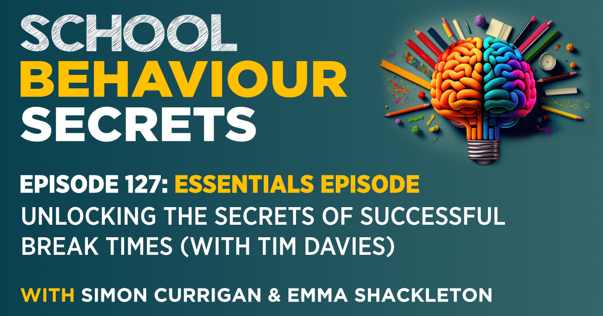 ESSENTIALS: Unlocking The Secrets Of Successful Break Times (with Tim Davies)