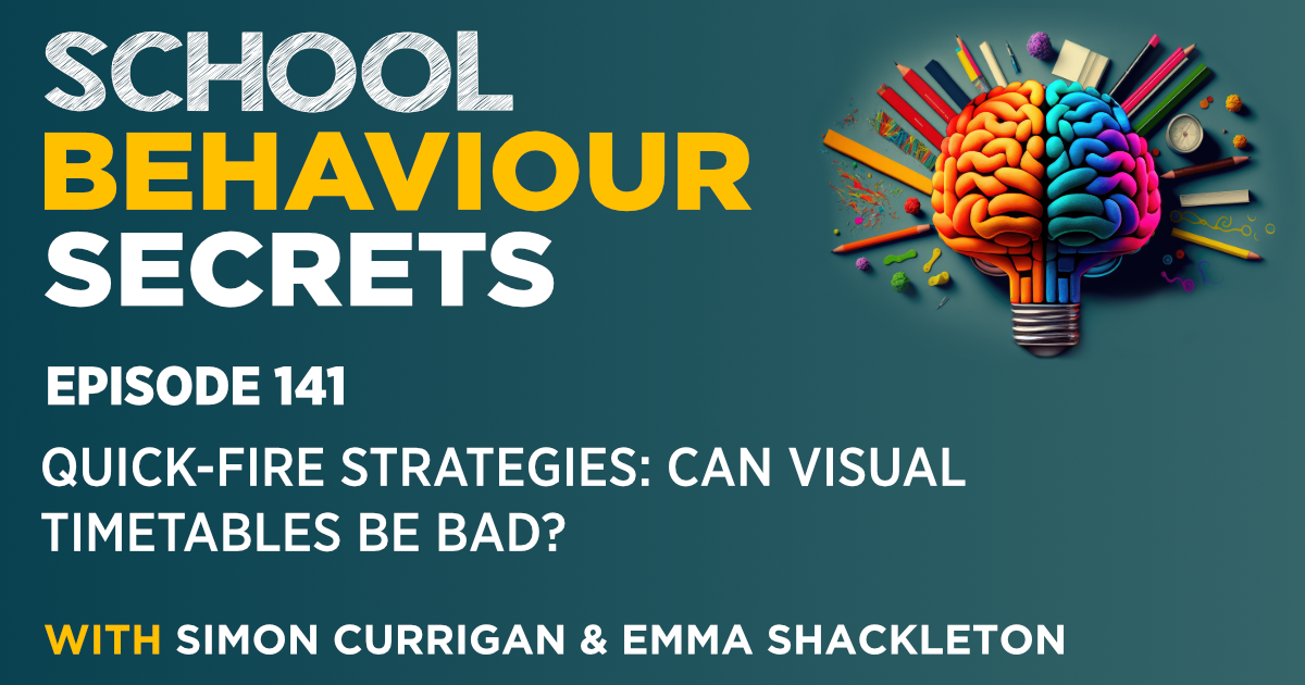 Quick-fire strategies: Can Visual Timetables Be Bad?