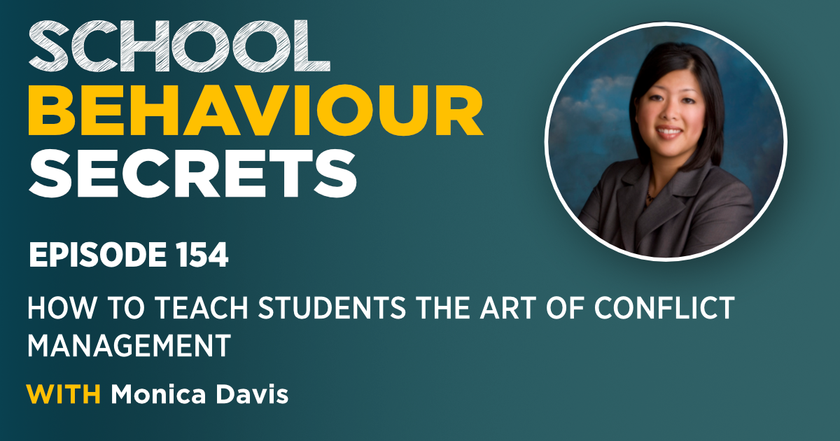 How To Teach Students The Art Of Conflict Management with Monica Davis