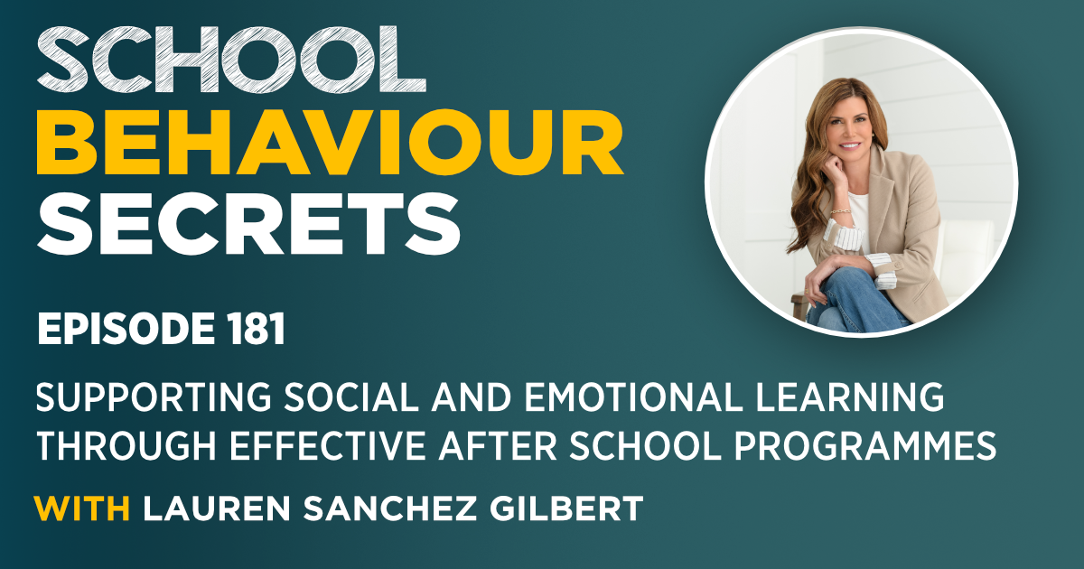 Supporting Social And Emotional Learning Through Effective After School Programmes With Lauren Sanchez Gilbert