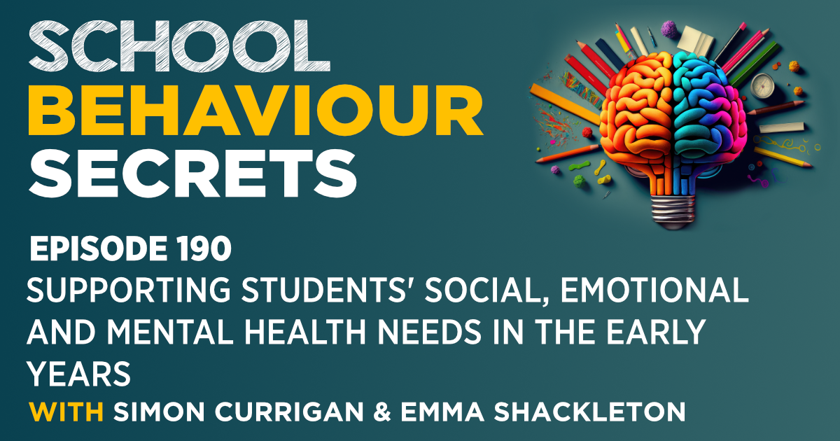 Supporting Students' Social, Emotional And Mental Health Needs In The Early Years
