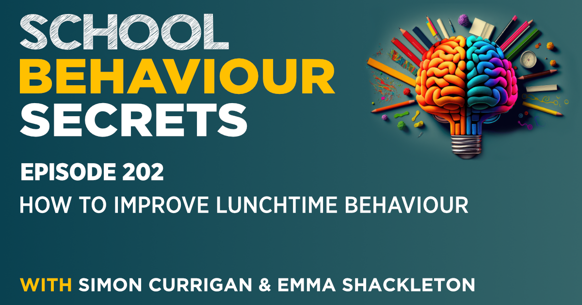 How To Improve Lunchtime Behaviour
