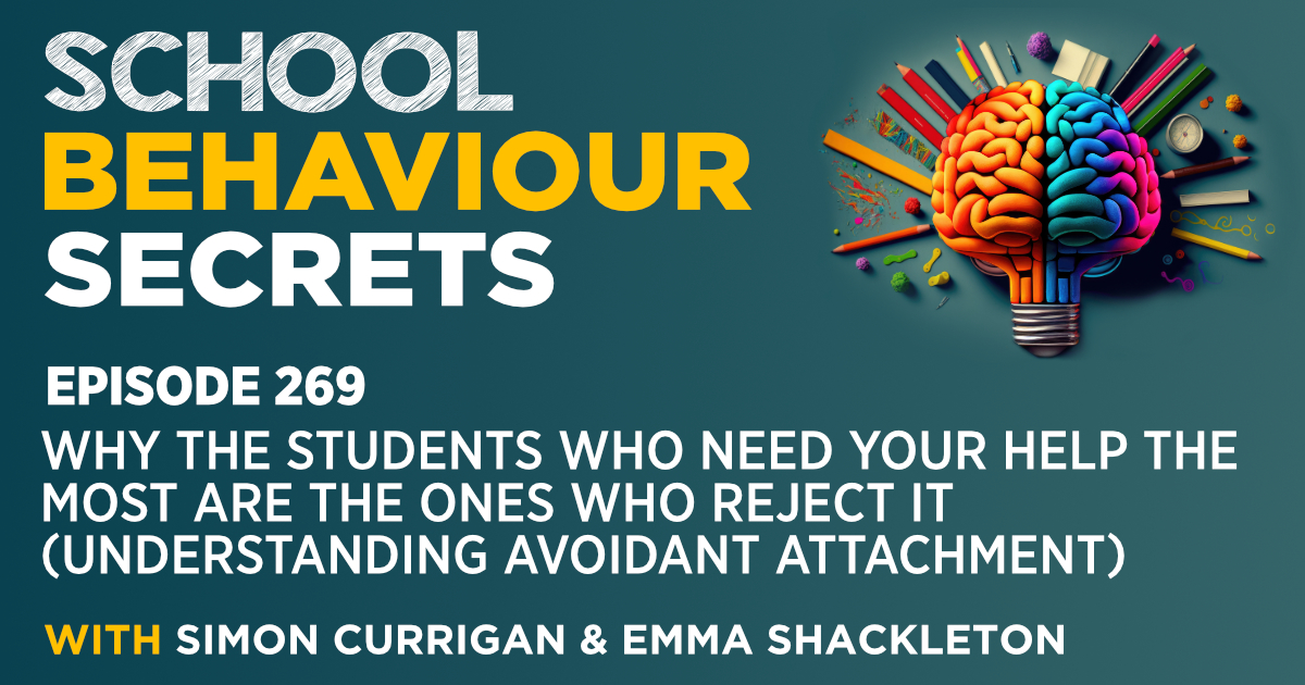 Why The Students Who Need Your Help the Most Are the Ones Who Reject It (Understanding Avoidant Attachment)