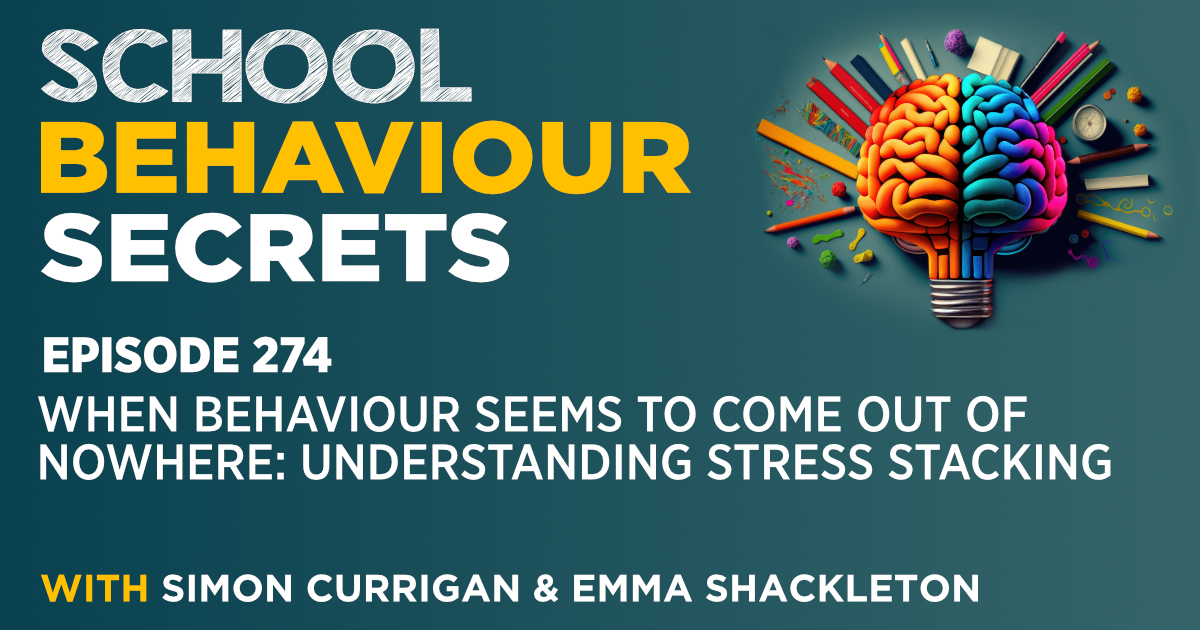 When Behaviour Seems To Come Out Of Nowhere: Understanding Stress Stacking